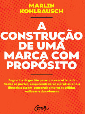 cover image of A Construção de uma Marca com Propósito
